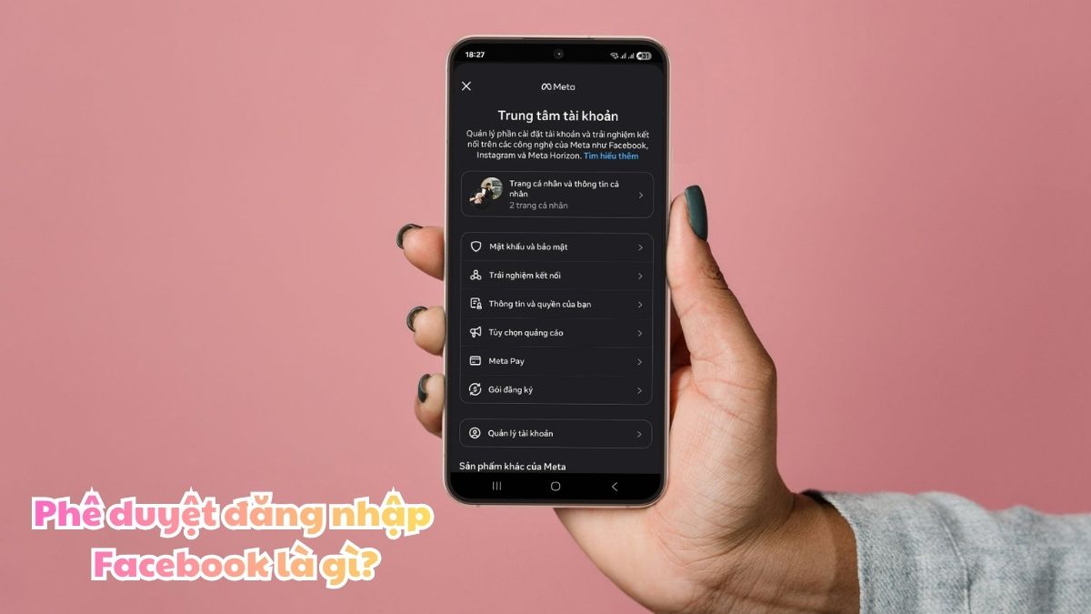 Phê duyệt đăng nhập Facebook là gì?