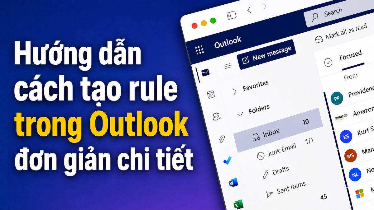 Hướng dẫn cách tạo rule trong Outlook đơn giản chi tiết
