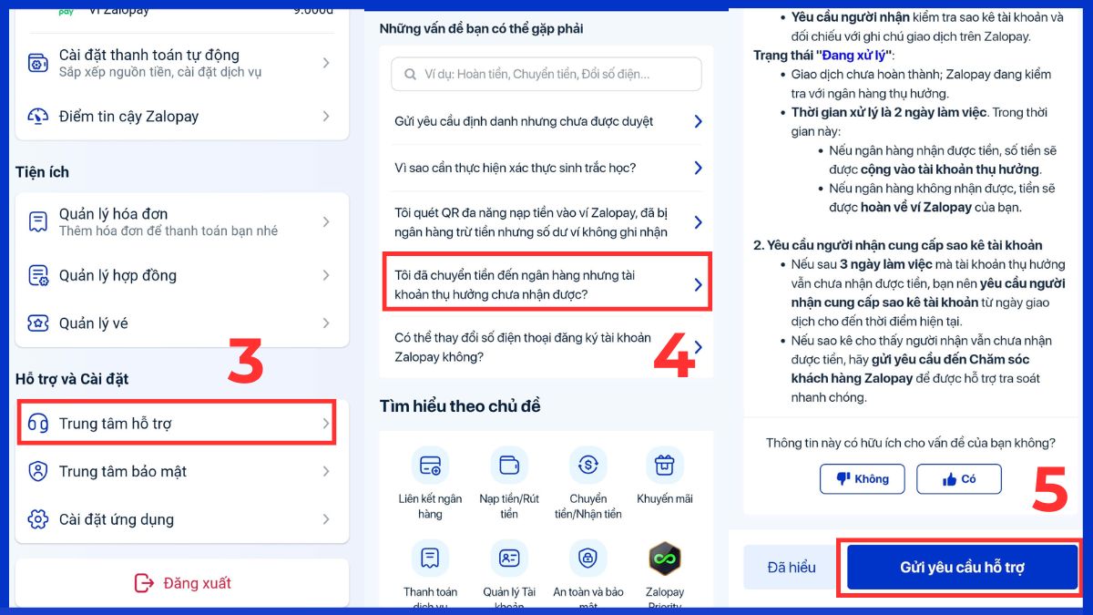Cách xử lý chuyển tiền qua ZaloPay nhưng không nhận được - Liên hệ bộ phận hỗ trợ ZaloPay - bước 3,4,5