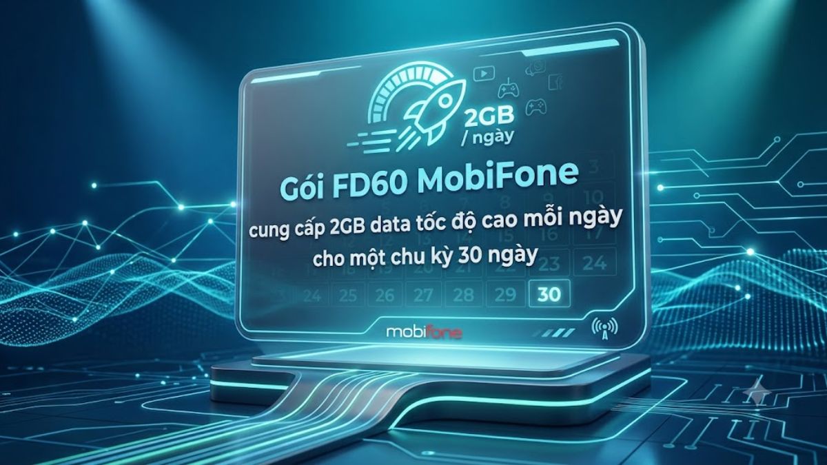 Tổng quan gói cước FD60 MobiFone và ưu đãi cũ