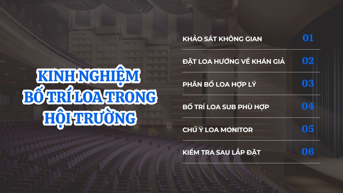 Kinh nghiệm bố trí loa trong hội trường