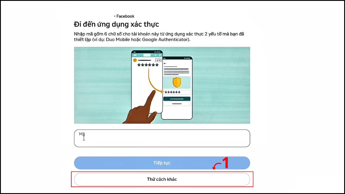 Khắc phục lỗi đăng nhập và bảo mật tài khoản Facebook - lỗi xác thực 2 yếu tố không nhận mã otp - bước 1.1
