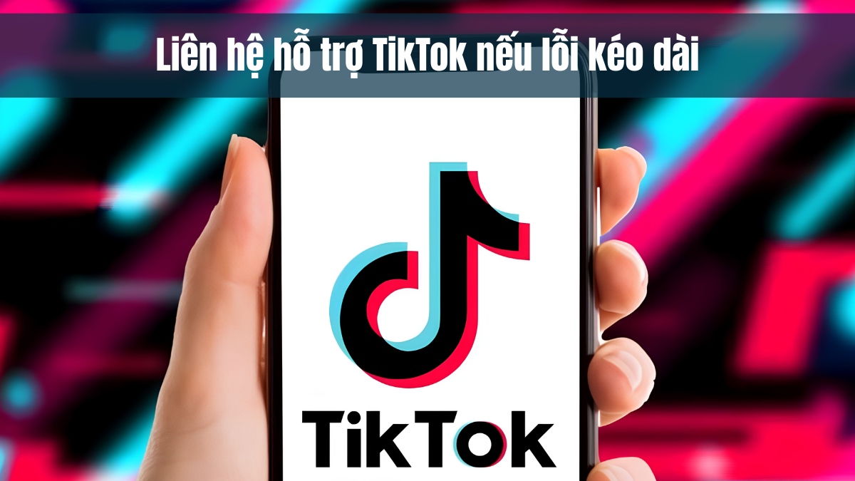 Cách khắc phục lỗi truy cập quá thường xuyên trên TikTok - liên hệ hỗ trợ tiktok