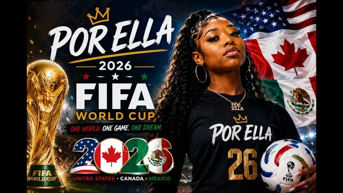 Por Ella -  nhạc world cup năm 2026