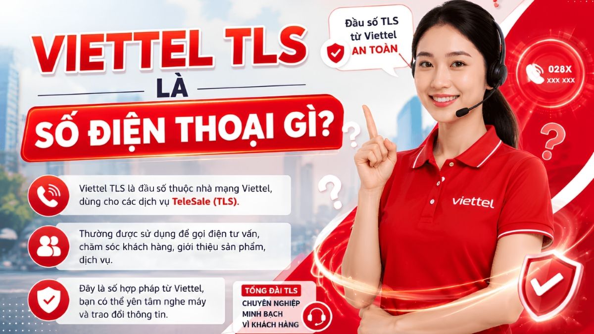 Viettel TLS là gì?