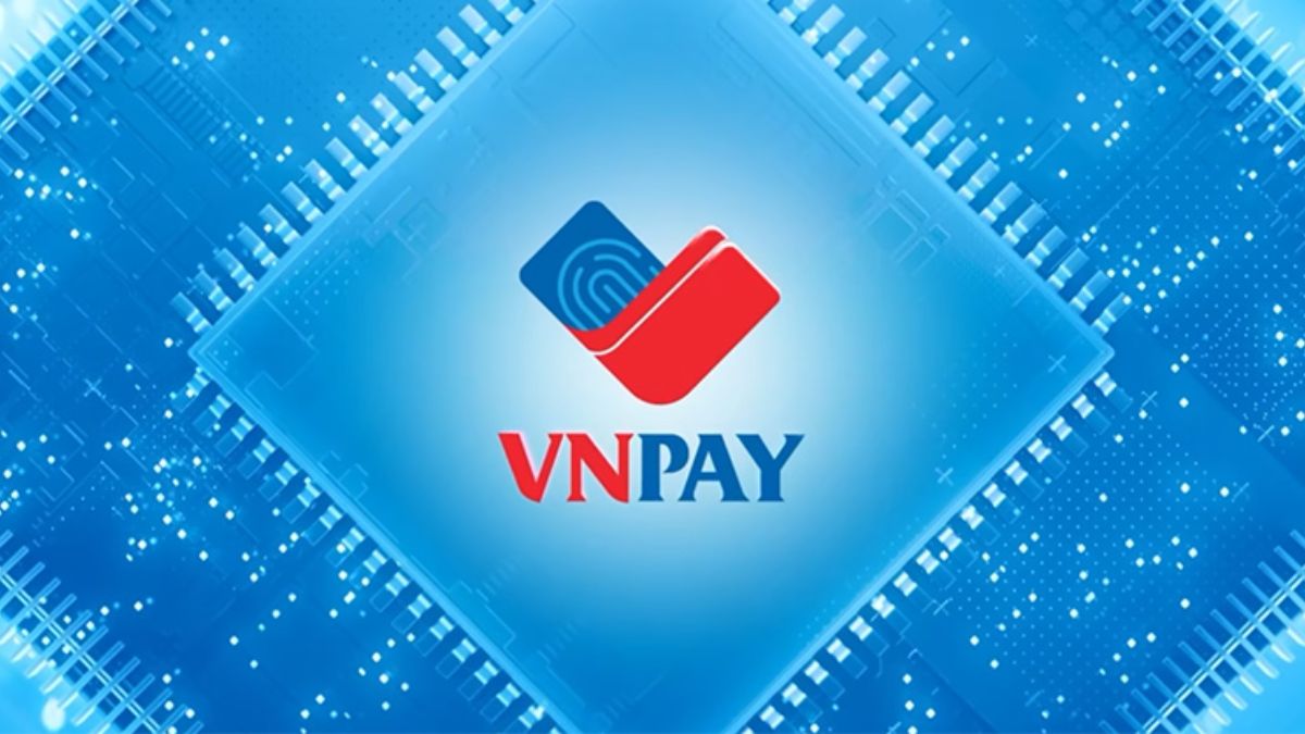 Lịch sử hình thành và phát triển VNPAY là gì