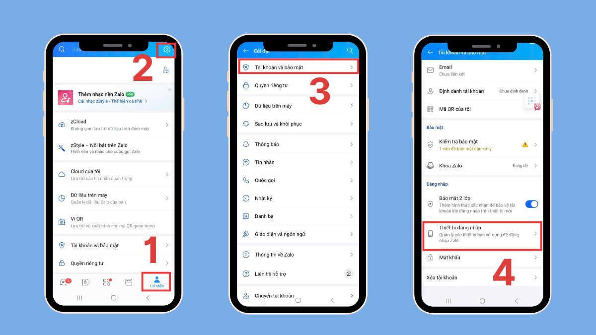 Hướng dẫn cách gỡ Zalo bị theo dõi đăng xuất khỏi thiết bị lạ - bước 1,2,3
