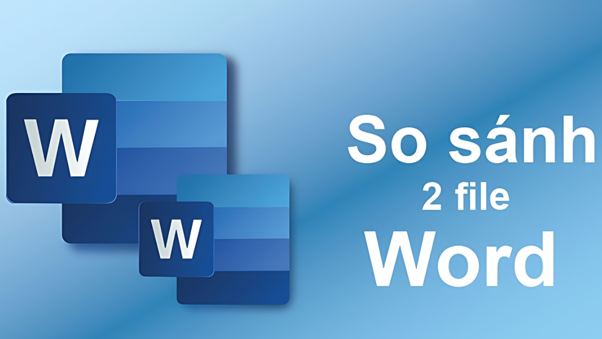 Lưu ý khi sử dụng tính năng so sánh 2 file Word