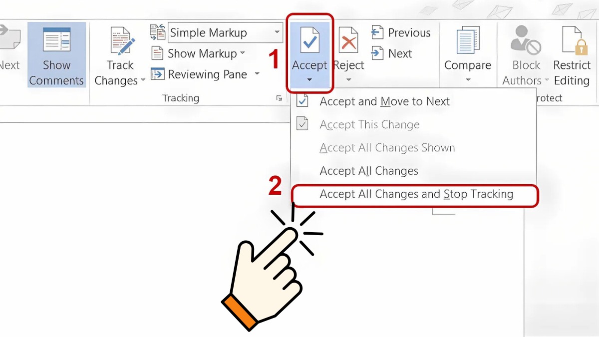 Cách bỏ Track Changes trong Word - Lưu lại tất cả các thay đổi