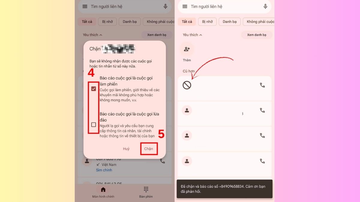 Tick vào mục báo cáo cuộc gọi và chọn Chặn