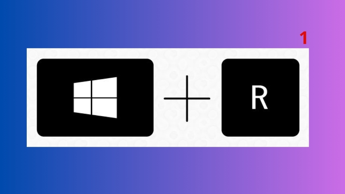 Nhấn tổ hợp phím Windown + R