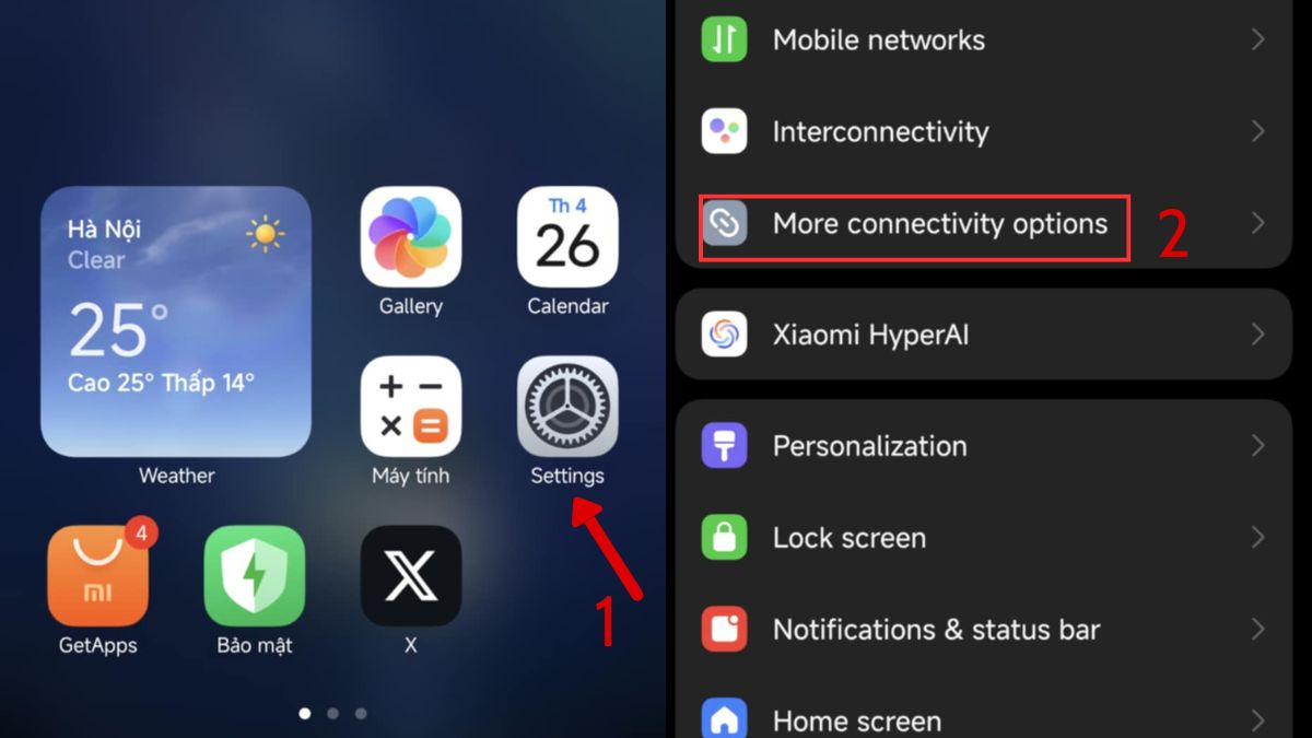 Mở Cài đặt và chọn More connectivity options