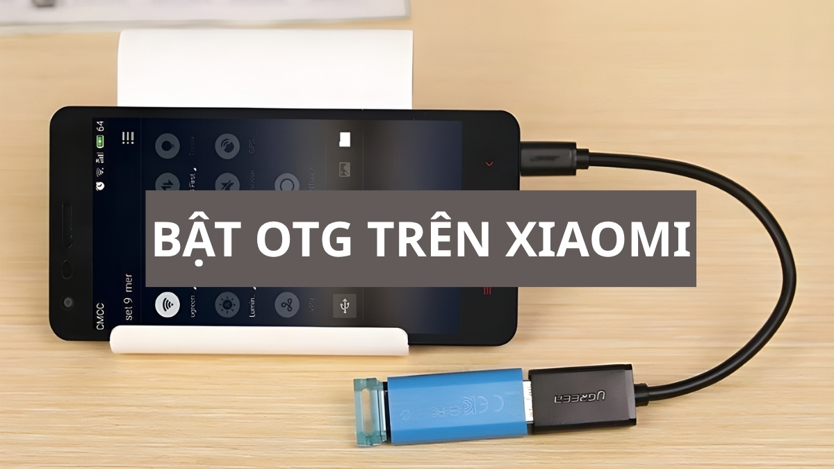 OTG là chuẩn kết nối giữa smartphone hoặc máy tính bảng