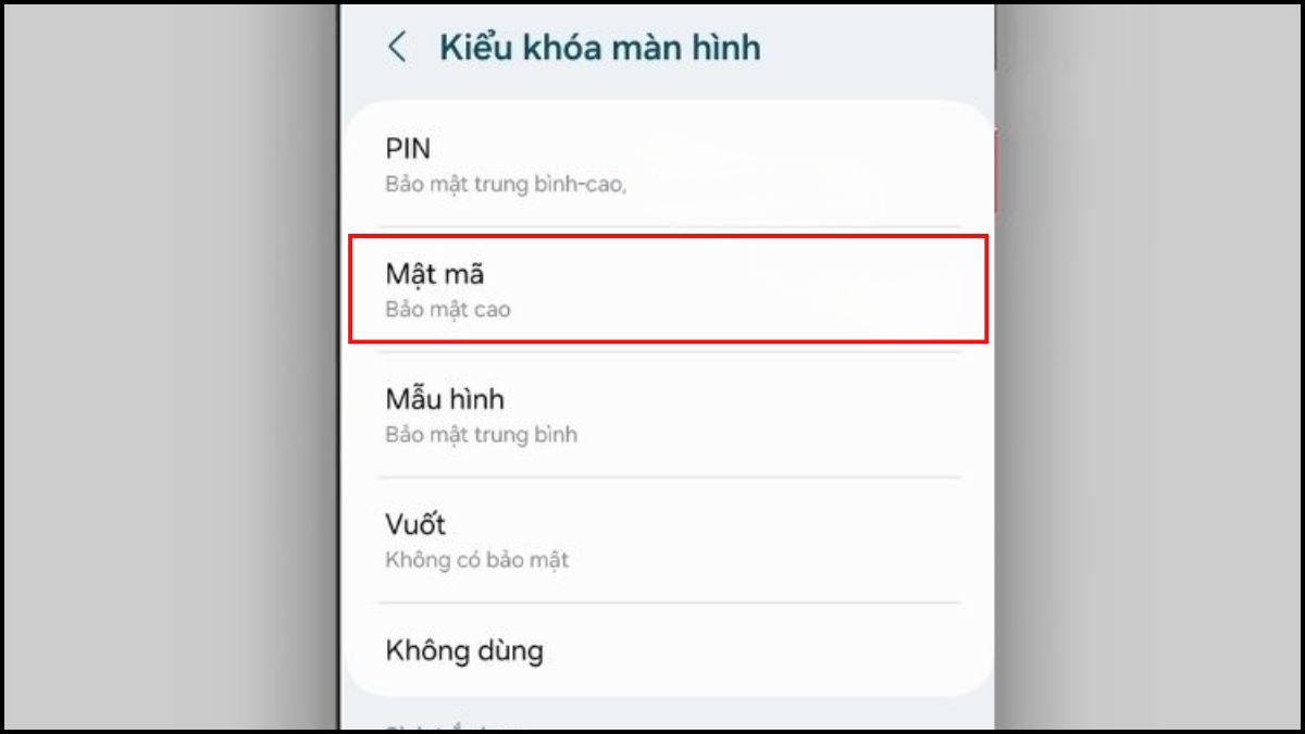 Chọn Mật mã trong Kiểu khóa màn hình