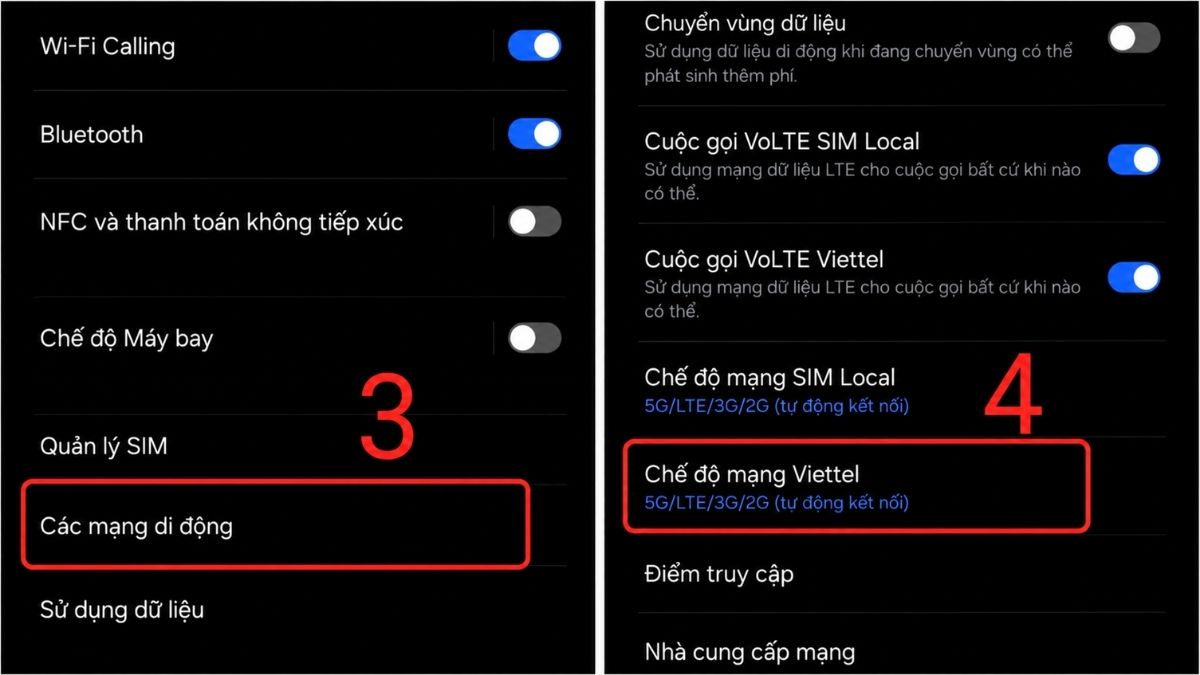 Tìm đến Chế độ mạng Viettel trong phần Các mạng di động