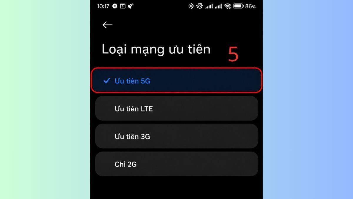 Chọn Ưu tiên 5G