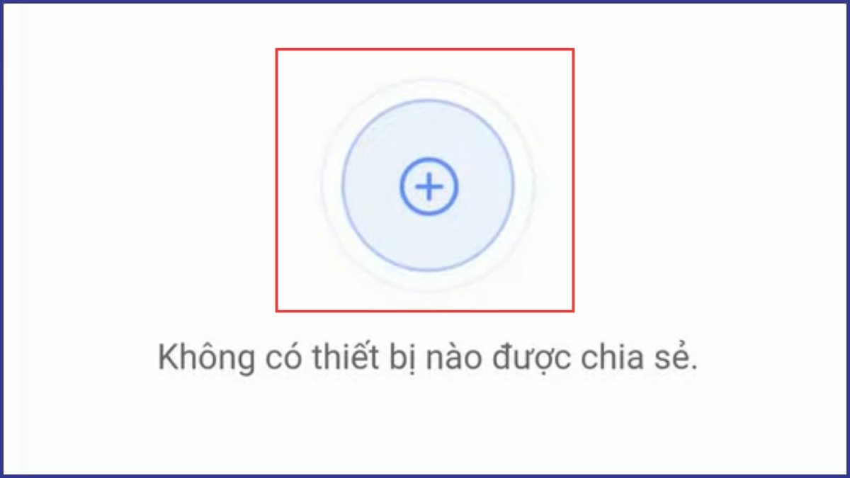 Thêm thiết bị được chia sẻ