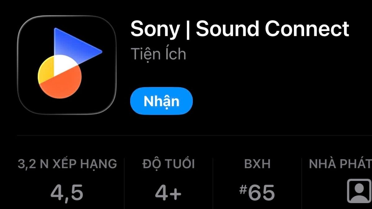 Vào App Store và tải ứng dụng Sony Sound Connect