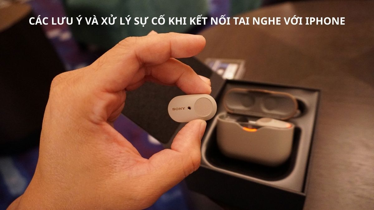 Thử đặt lại tai nghe vào hộp rồi lấy ra