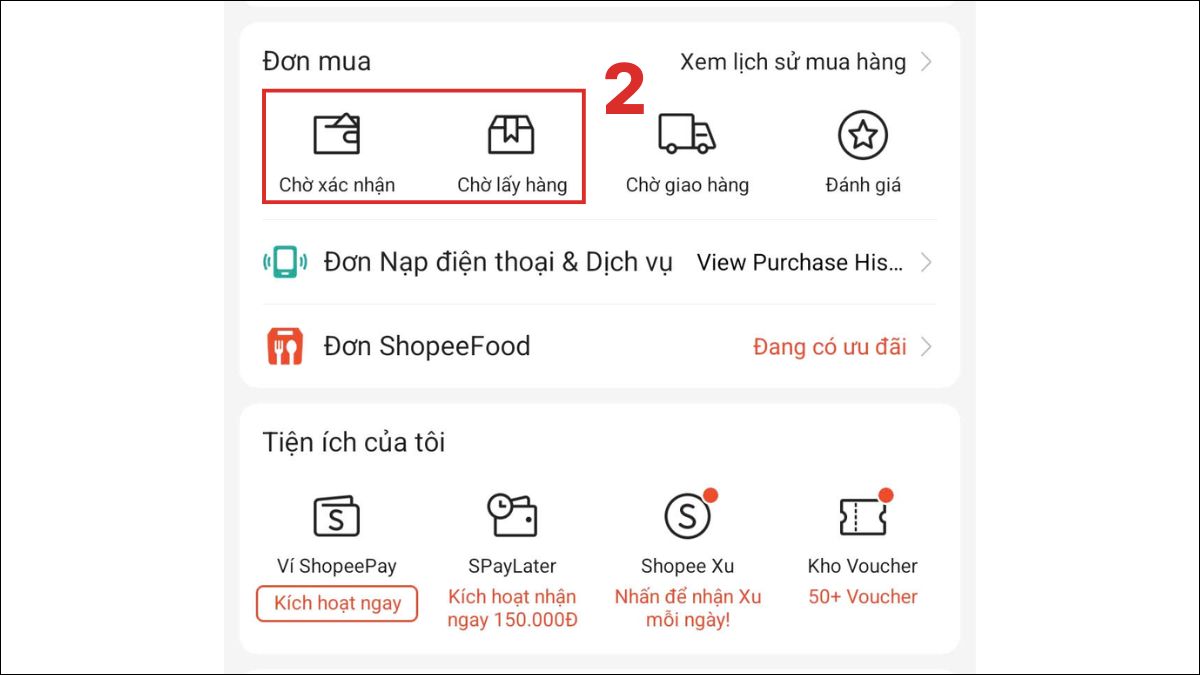 Chọn tab Chờ xác nhận hoặc Chờ lấy hàng