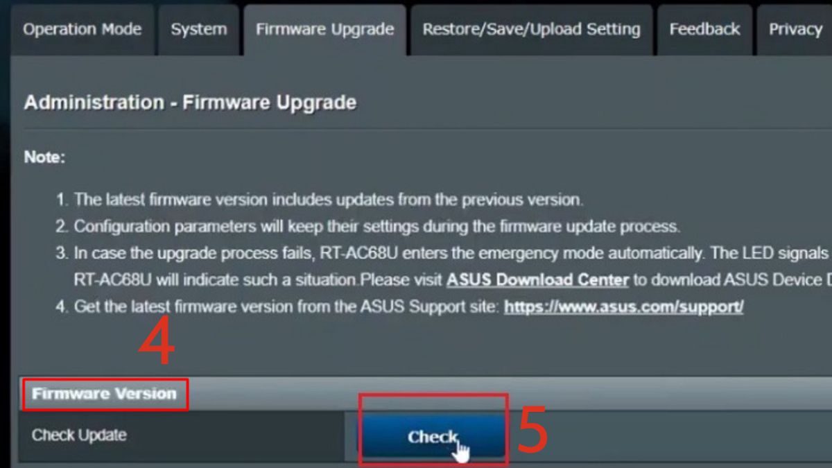 Nếu có bản cập nhật, chọn Firmware Upgrade