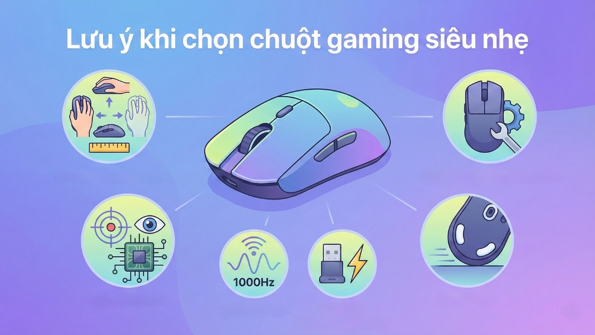 Lưu ý khi chọn chuột gaming siêu nhẹ