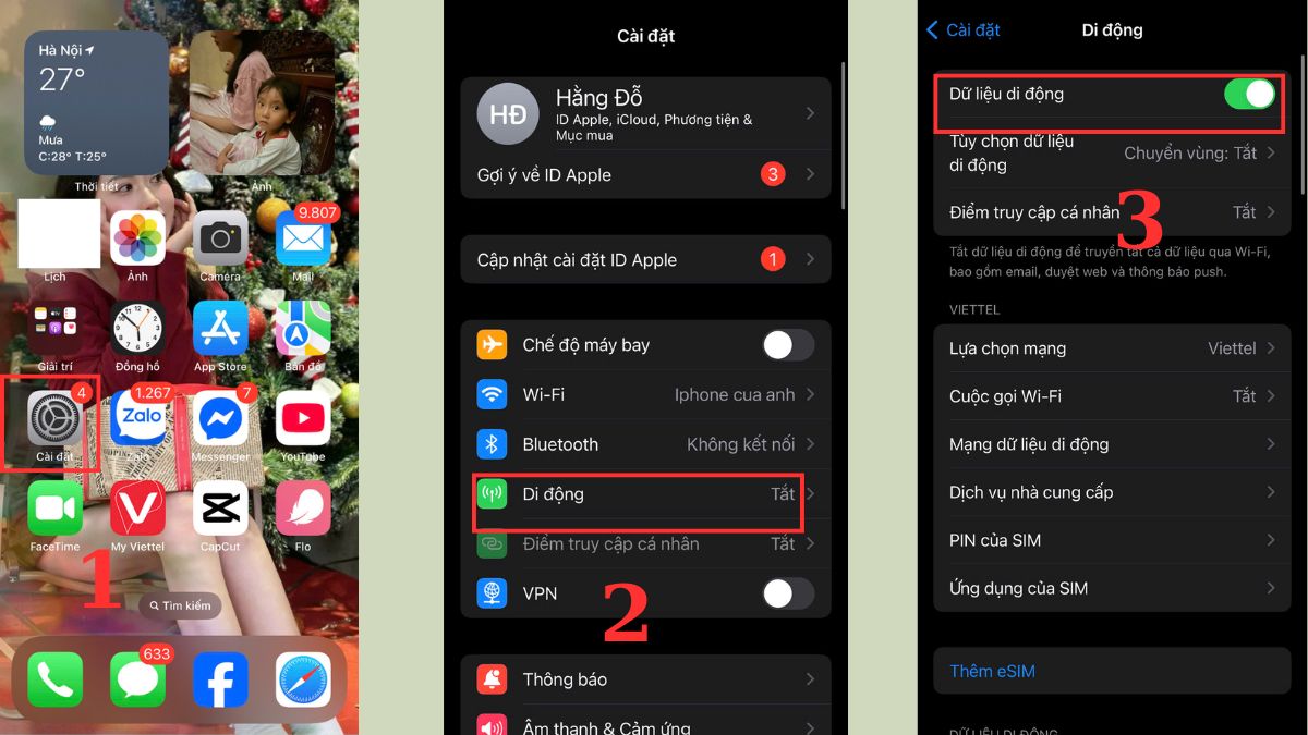 Mở Cài đặt và bật Dữ liệu di động