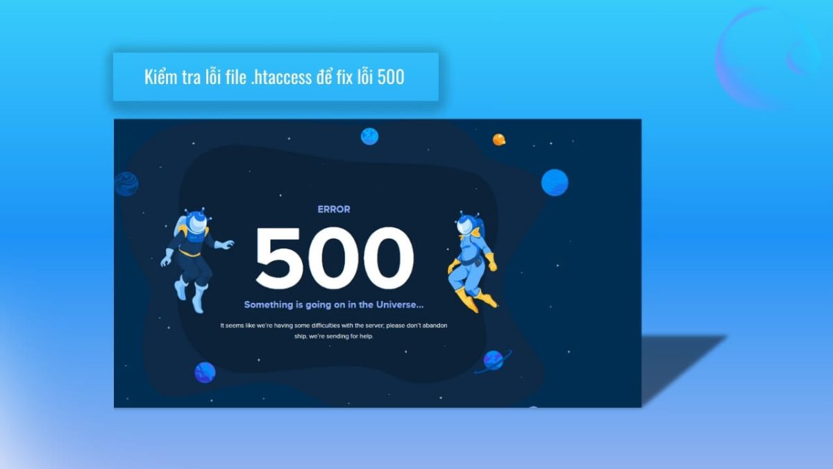 Cách khắc phục lỗi http 500 dành cho quản trị web