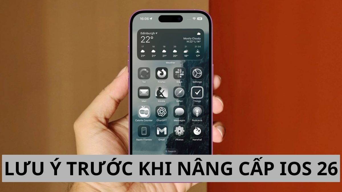 Lưu ý trước khi nâng cấp bản iOS 26