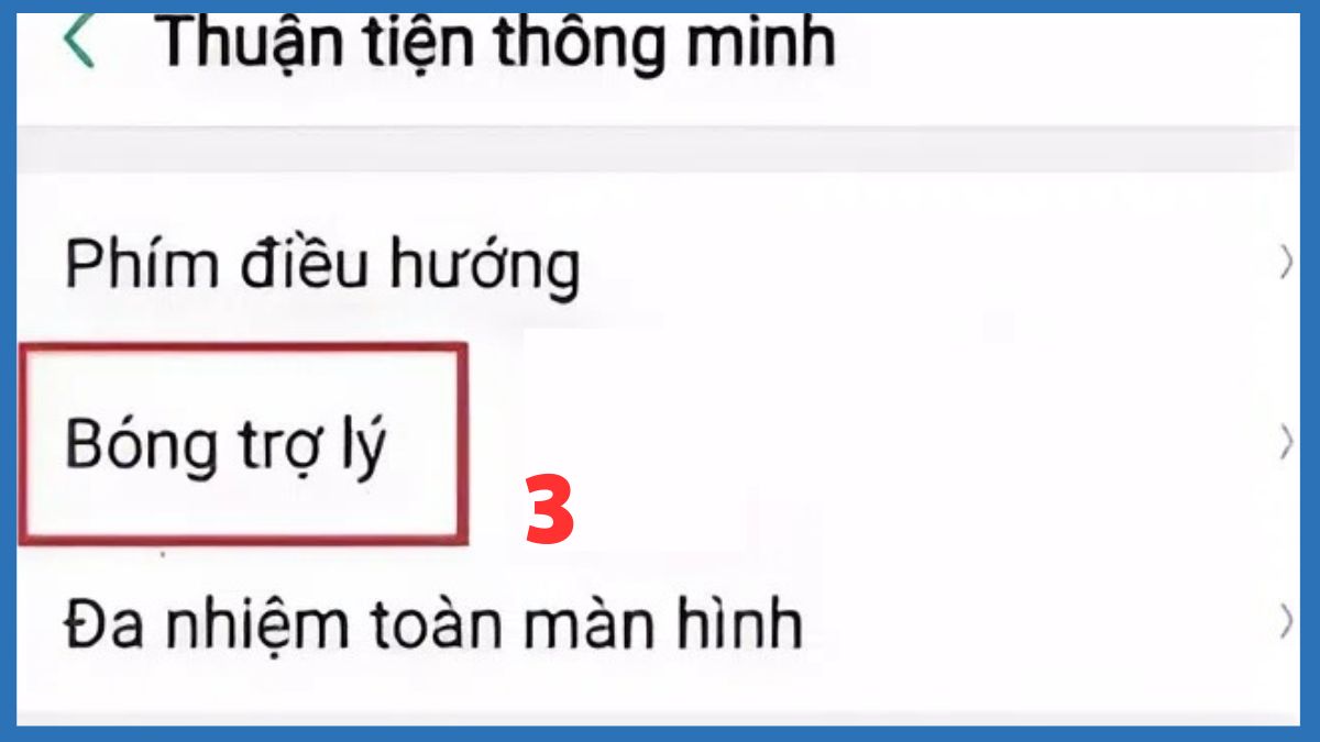 Truy cập đến mục Bóng trợ lý