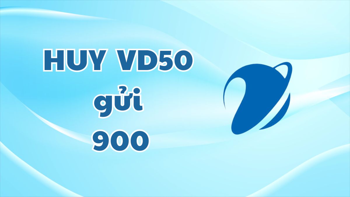 Hướng dẫn hủy gói VD50