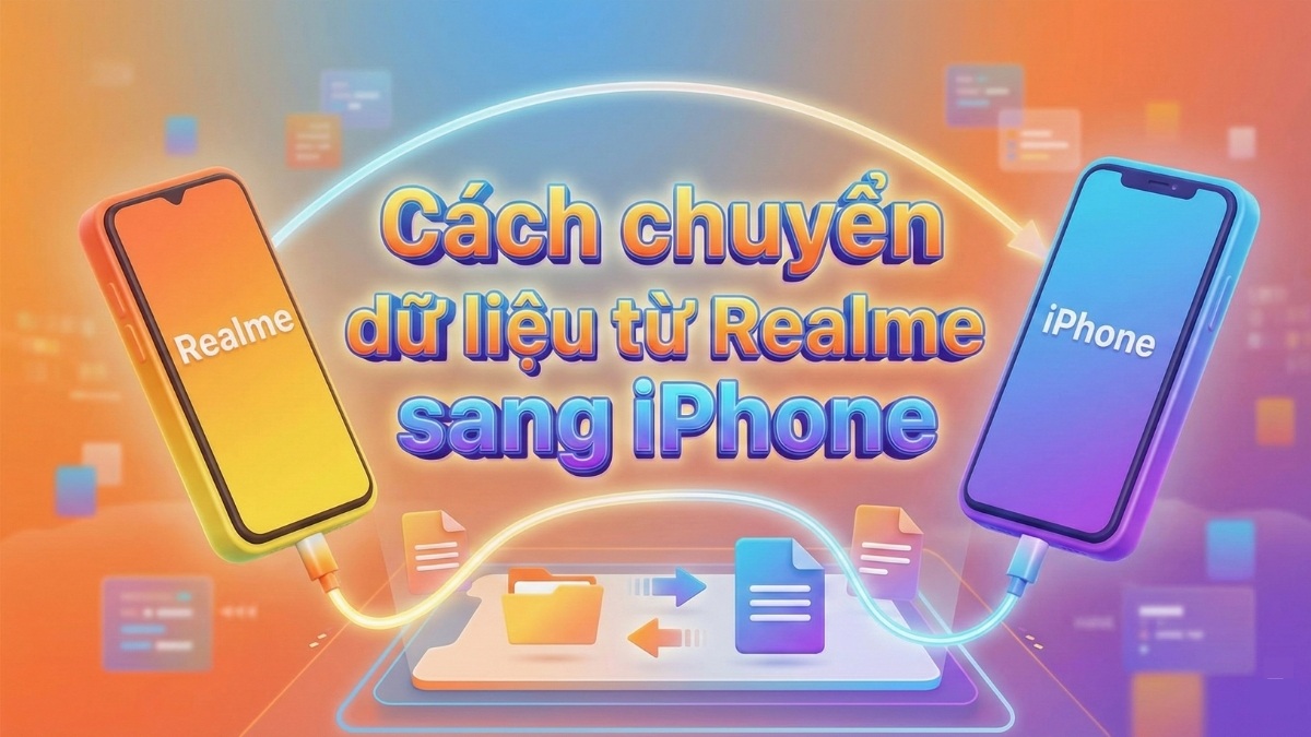 Cách chuyển dữ liệu từ realme sang iPhone để đồng bộ dữ liệu