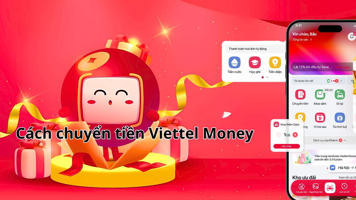 Cách chuyển tiền Viettel Money nhanh chóng, an toàn chi tiết