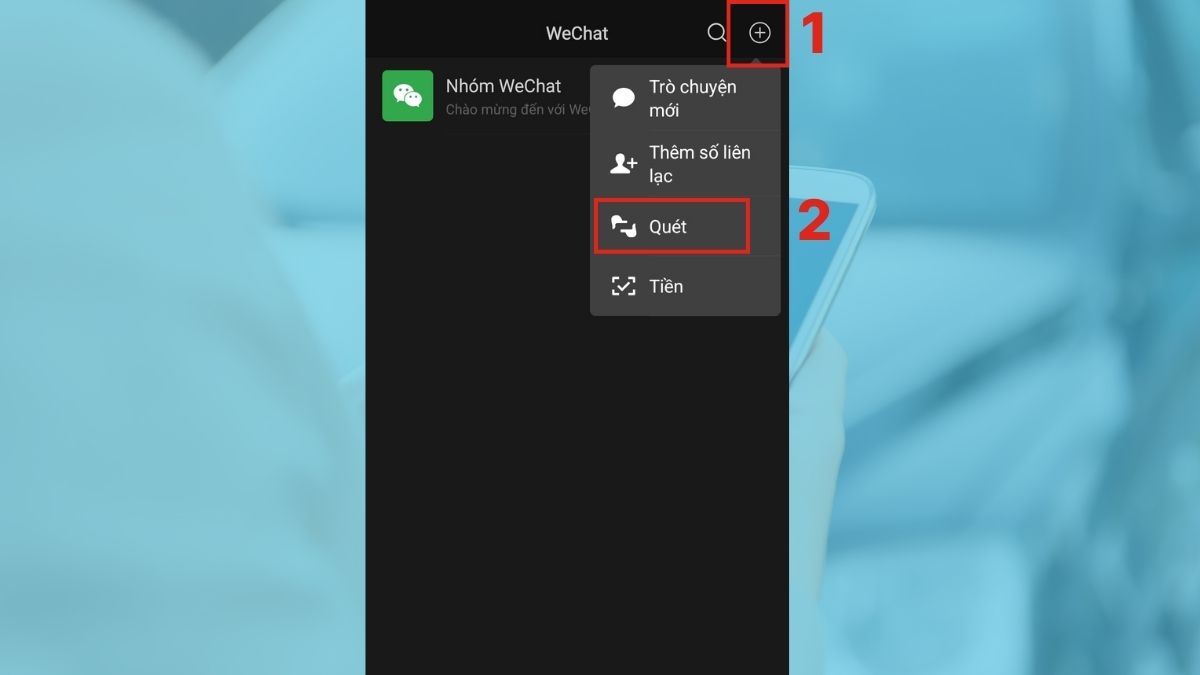 cách kết bạn WeChat qua quét mã