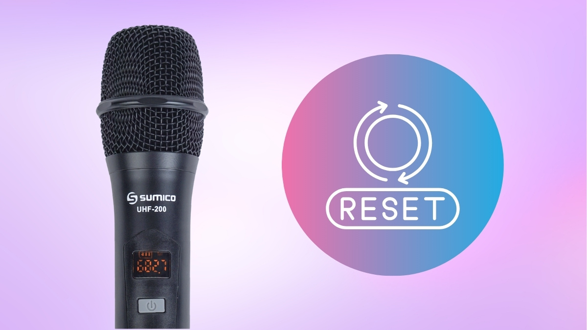 Cách reset micro không dây UHF chi tiết, dễ thực hiện tại nhà