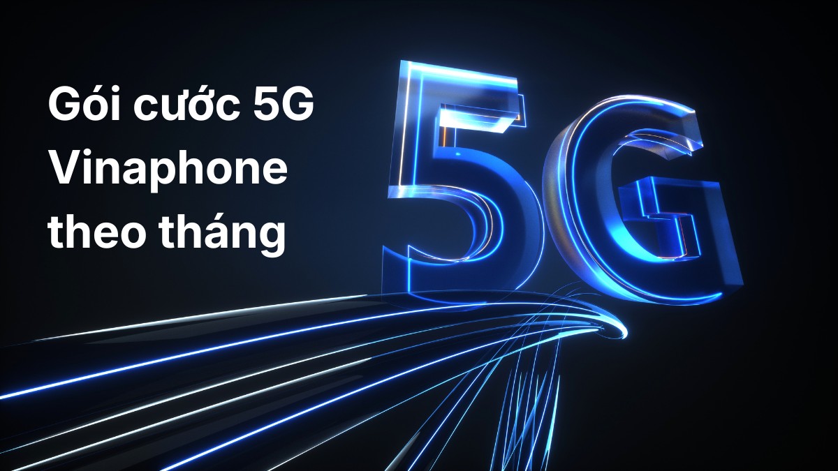 gói cước 5g vina