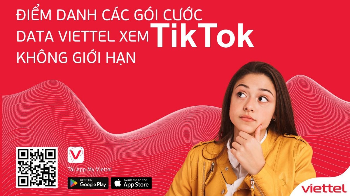 Điểm danh các gói cước data Viettel xem Tiktok không giới hạn
