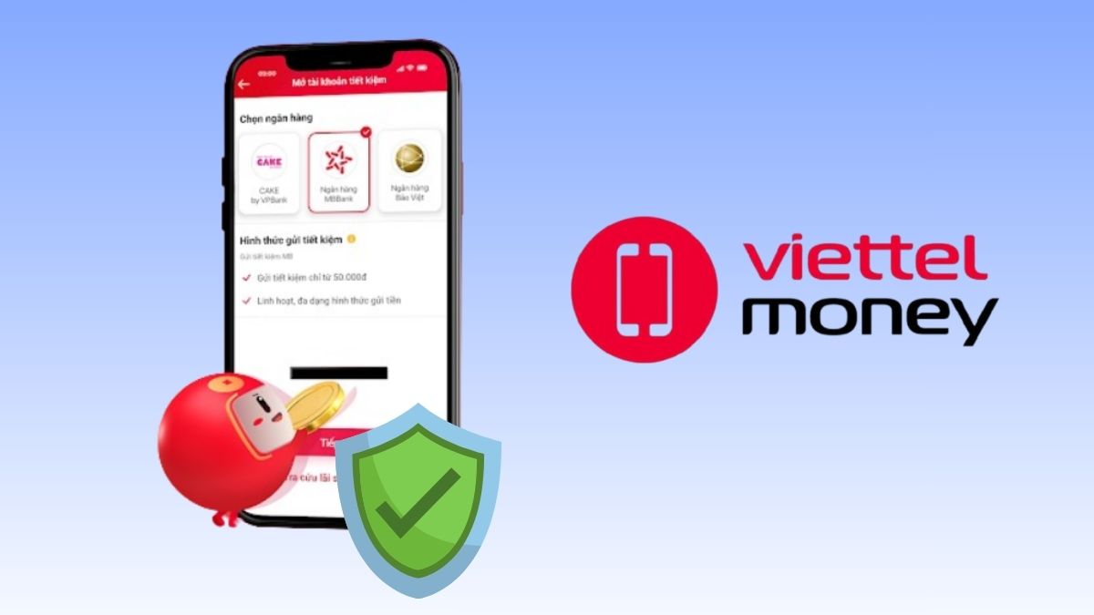 gửi tiết kiệm trên viettel money có an toàn không