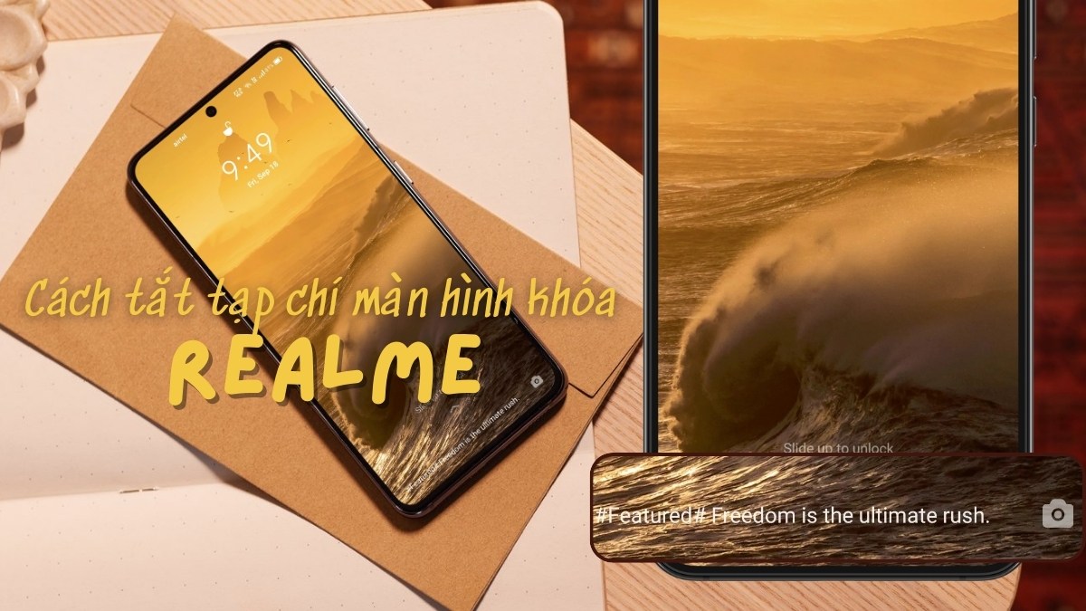 Cách tắt tạp chí màn hình khóa Realme không còn hiện quảng cáo