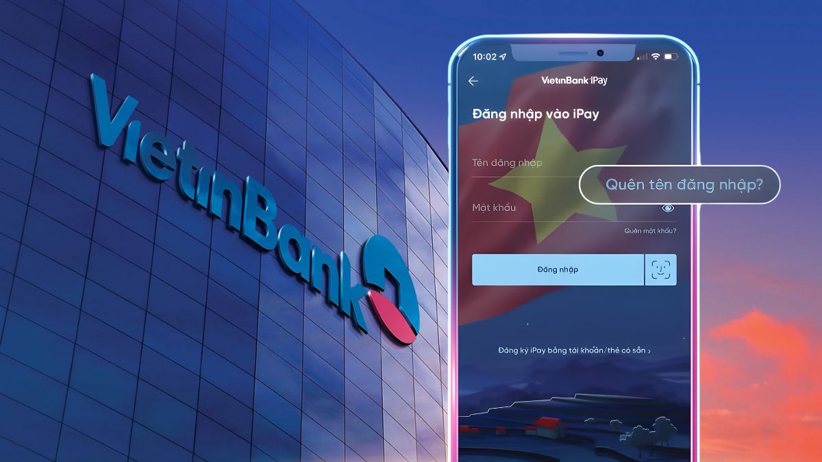 Tên đăng nhập Vietinbank là gì? 4 cách lấy lại nhanh chóng