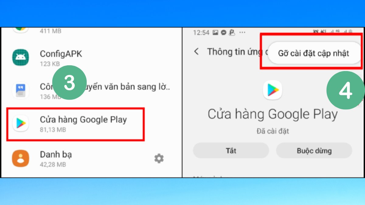 Chọn Cửa hàng Google Play và Gỡ cài đặt cập nhật để khắc phục lỗi phương thức thanh toán bị từ chối ch play