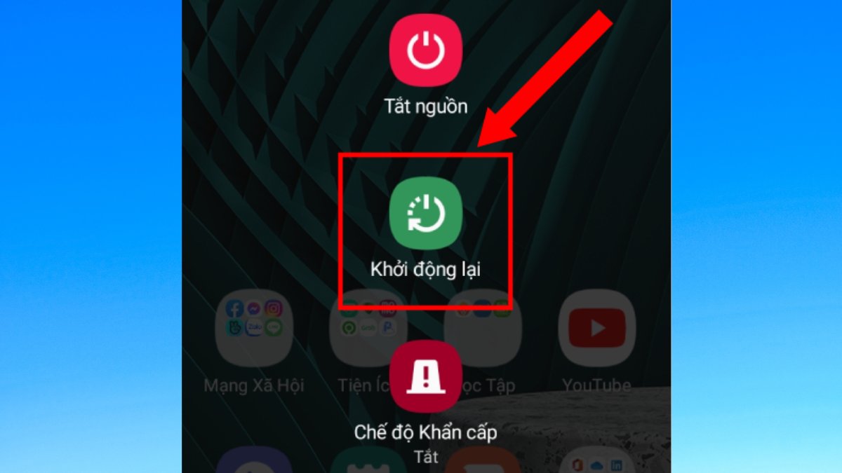 Khởi động lại điện thoại để khắc phục lỗi máy chủ CH Play hoặc lỗi phương thức thanh toán bị từ chối ch play