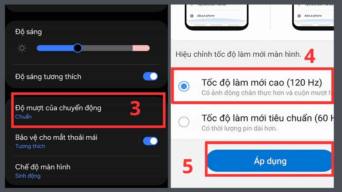 cách chỉnh tần số hz của màn hình samsung: các bước chọn Độ mượt của chuyển động và Tốc độ làm mới cao 120Hz hoặc tiêu chuẩn 60Hz sau đó nhấn Áp dụng