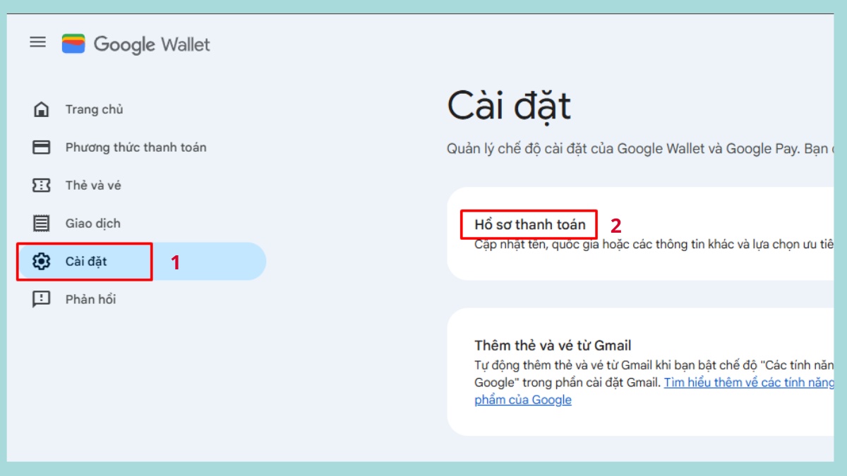 cách thay đổi quốc gia trên ch play: chọn Cài đặt và Hồ sơ thanh toán trên Google Wallet