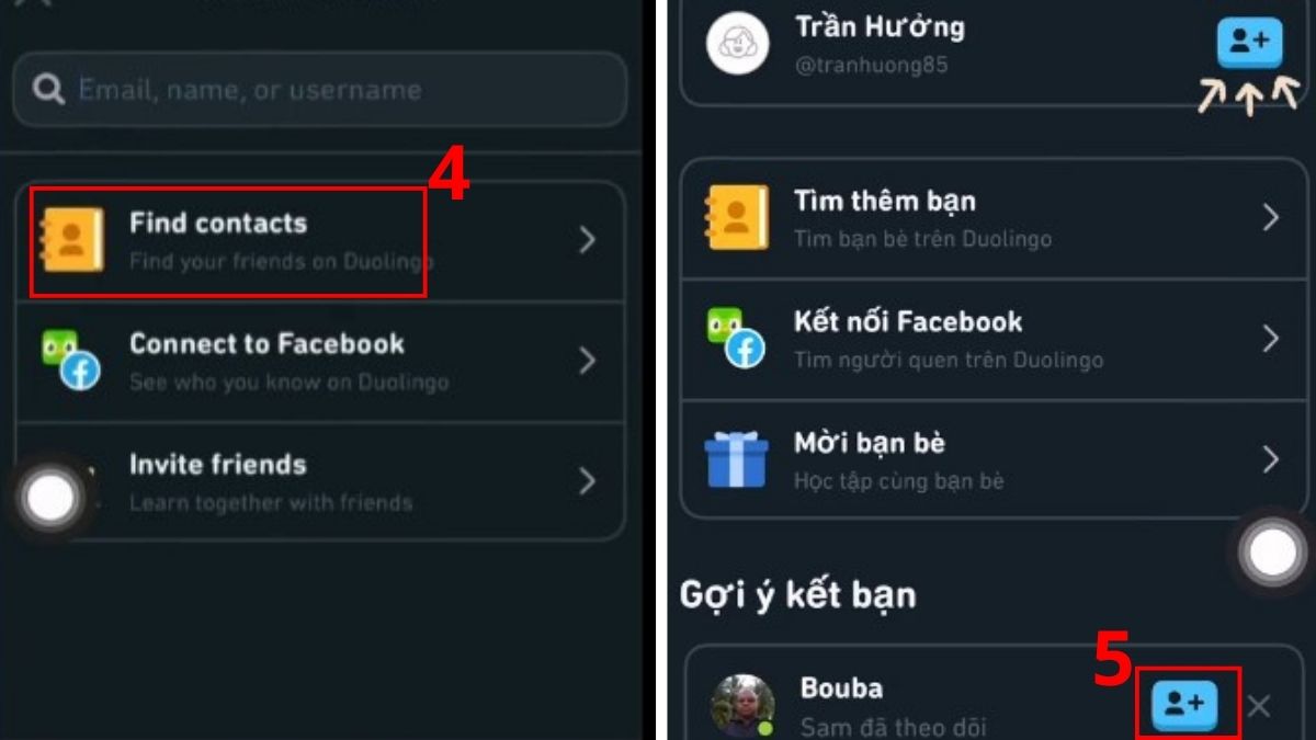 Sử dụng tính năng Tìm danh bạ để thực hiện cách kết bạn trong duolingo.