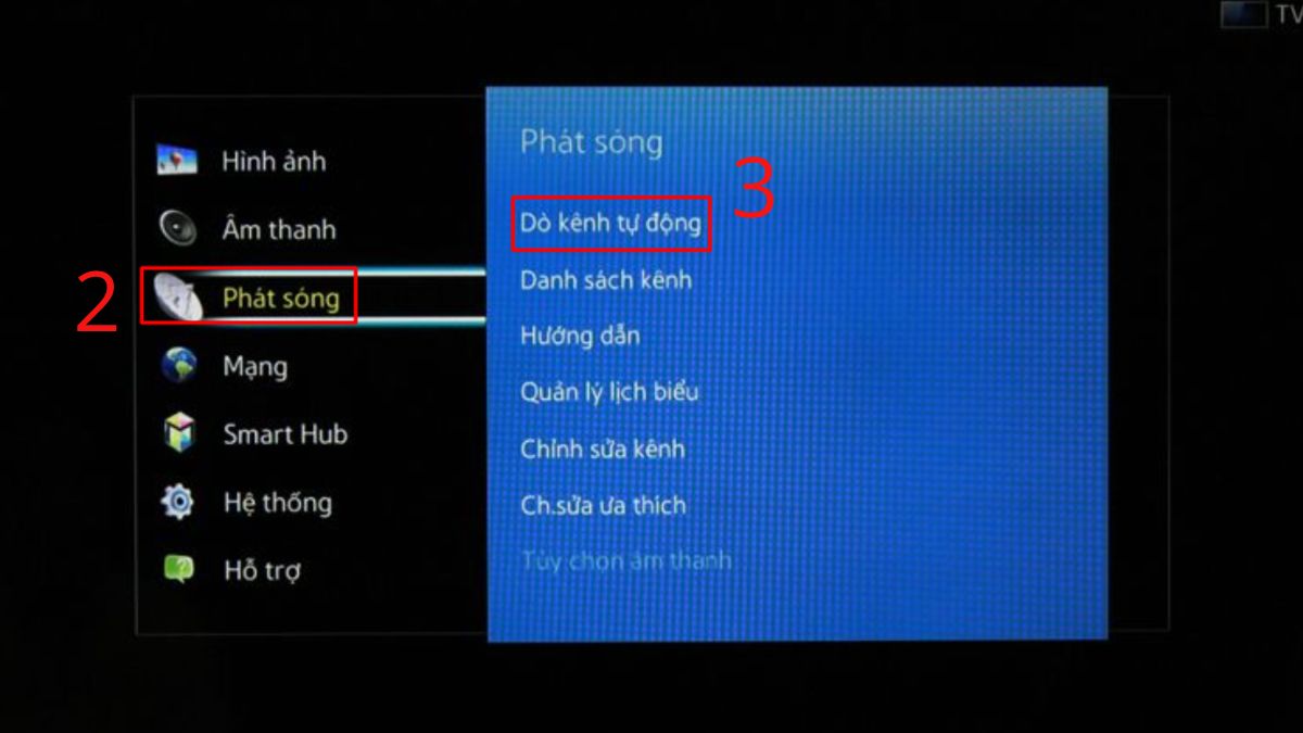 Màn hình menu Tivi Samsung, chọn Phát sóng rồi chọn Dò kênh tự động để dò đài tivi samsung