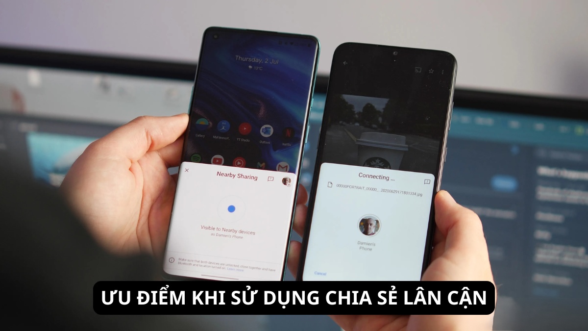 Những lợi ích vượt trội khi sử dụng chia sẻ lân cận là gì để gửi tệp.