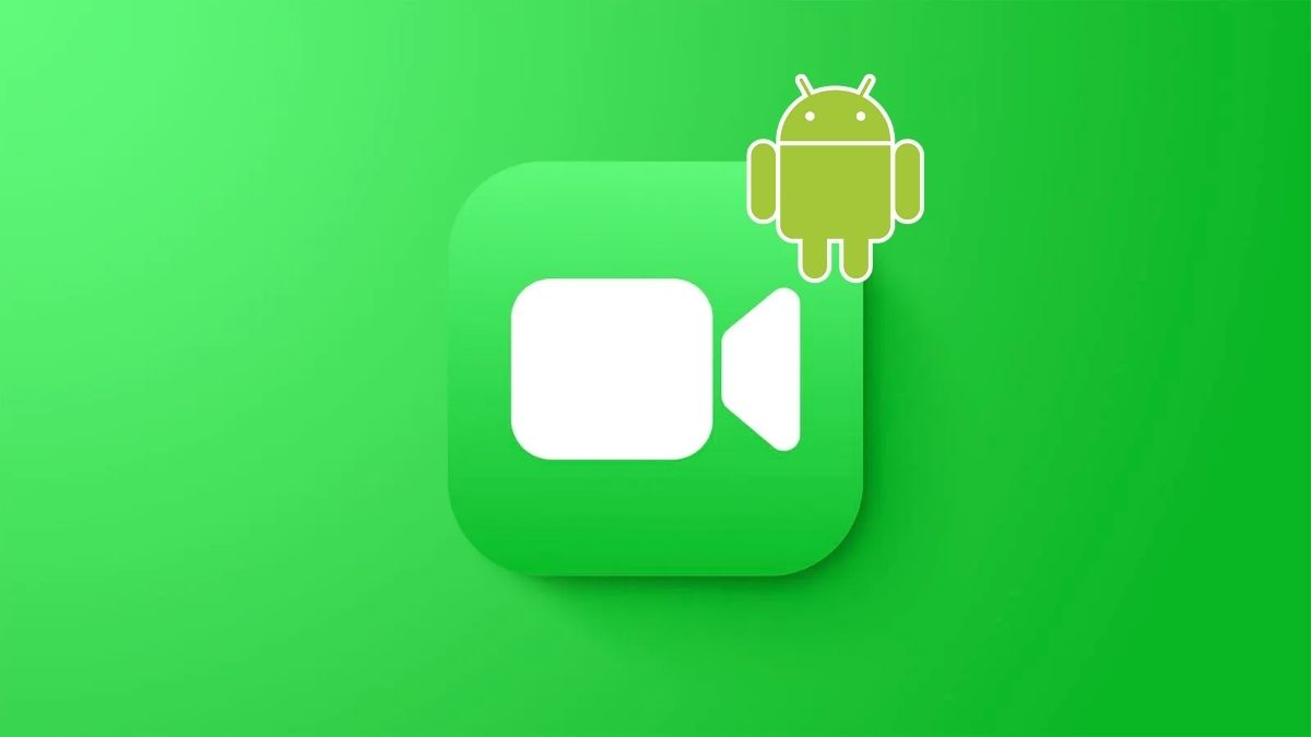 Ảnh logo FaceTime trên nền xanh cùng biểu tượng robot Android, minh họa cho tính năng Facetime Android mới được Apple hỗ trợ.