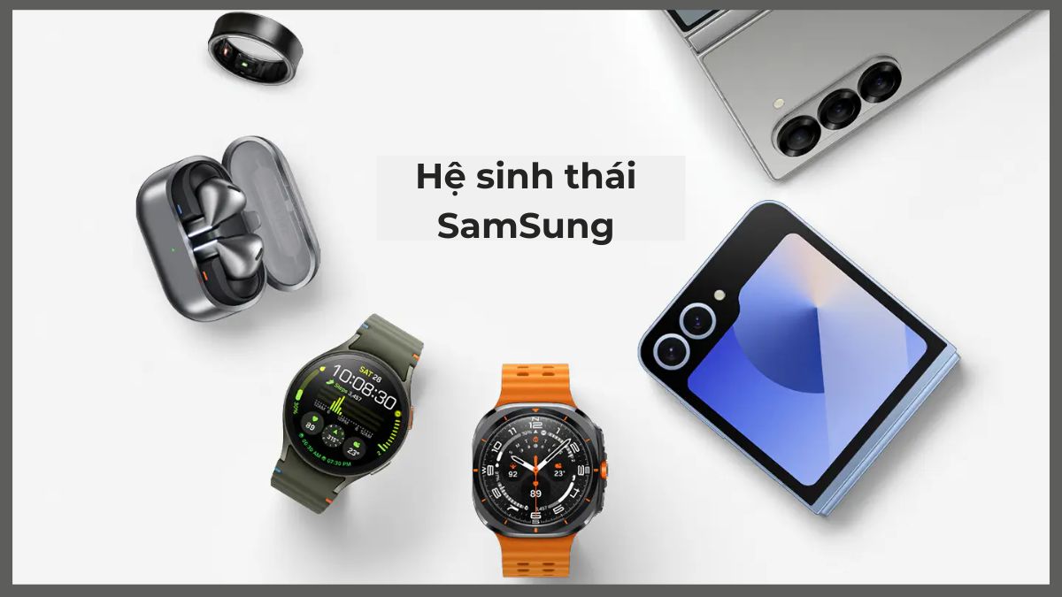Khám phá hệ sinh thái Samsung liền mạch với điện thoại Galaxy, đồng hồ thông minh và tai nghe Buds - Tổng quan về hệ sinh thái Galaxy