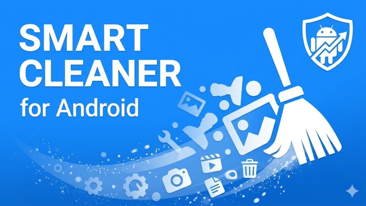 Smart Cleaner là app giải phóng RAM Android hỗ trợ dọn dẹp bộ nhớ chuyên sâu
